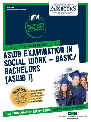 cover image of ASWB EXAMINATION IN SOCIAL WORK--BASIC/BACHELORS (ASWB/I)